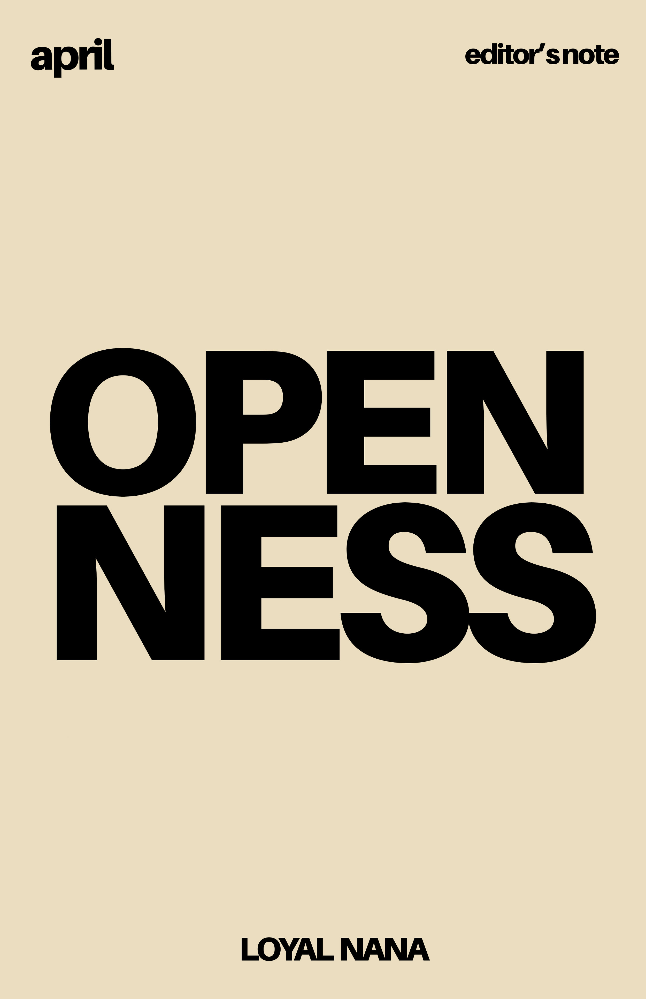 APRIL IN OPENNESS